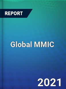 Global MMIC Market