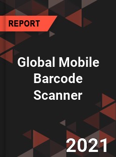 Global Mobile Barcode Scanner Market