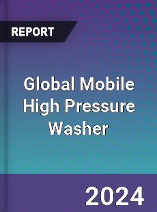 Global Mobile High Pressure Washer Industry