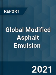 Global Modified Asphalt Emulsion Market