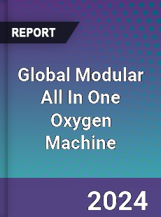 Global Modular All In One Oxygen Machine Industry