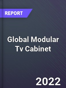 Global Modular Tv Cabinet Market