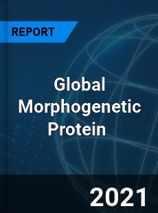 Global Morphogenetic Protein Market