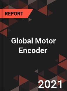 Global Motor Encoder Market