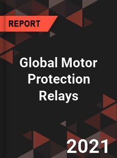 Global Motor Protection Relays Market