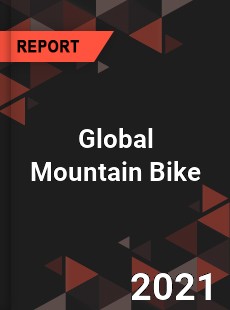 Global Mountain Bike Market