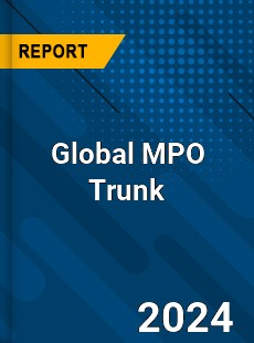 Global MPO Trunk Industry