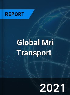 Global Mri Transport Market