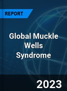 Global Muckle Wells Syndrome Industry