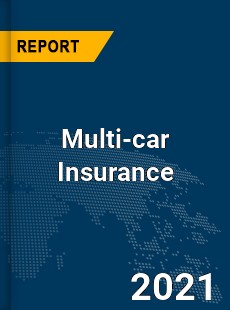 Global Multi car Insurance Market