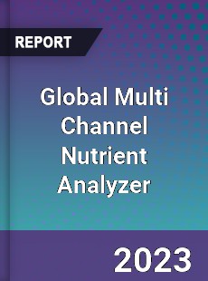 Global Multi Channel Nutrient Analyzer Industry