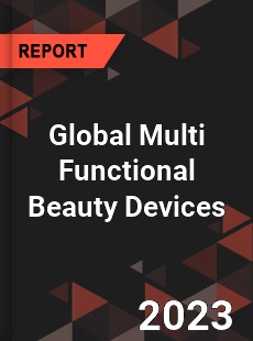 Global Multi Functional Beauty Devices Industry