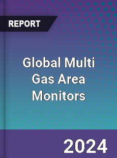 Global Multi Gas Area Monitors Industry