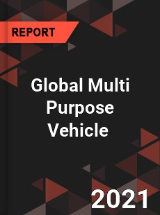 Global Multi Purpose Vehicle Market