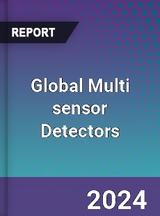 Global Multi sensor Detectors Industry