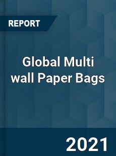 Global Multi wall Paper Bags Market