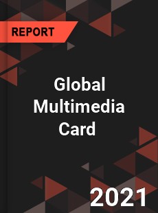 Global Multimedia Card Market