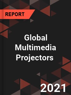 Global Multimedia Projectors Market