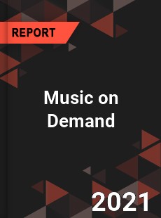 Global Music on Demand Market