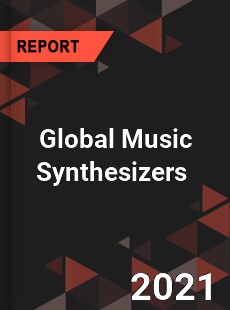 Global Music Synthesizers Market