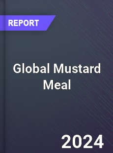 Global Mustard Meal Industry