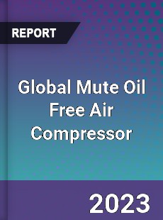Global Mute Oil Free Air Compressor Market