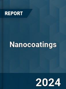 Global Nanocoatings Market