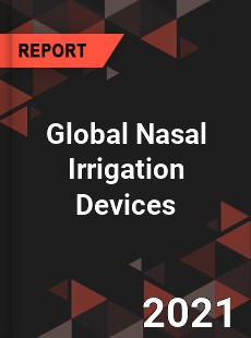 Global Nasal Irrigation Devices Market