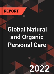 Global Natural and Organic Personal Care Market