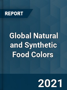 Global Natural and Synthetic Food Colors Market