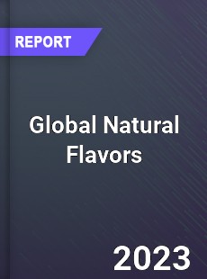 Global Natural Flavors Market