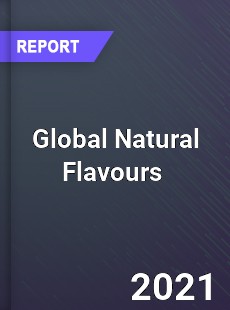 Global Natural Flavours Market