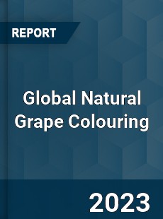 Global Natural Grape Colouring Industry