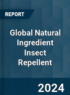 Global Natural Ingredient Insect Repellent Market