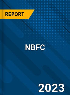 Global NBFC Market Trends Growth Drivers and Future Outlook