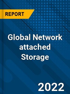 Global Network attached Storage Market