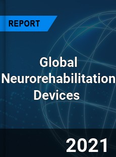 Global Neurorehabilitation Devices Market