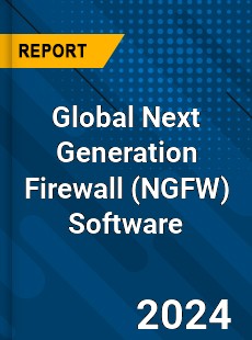 Global Next Generation Firewall Software Industry