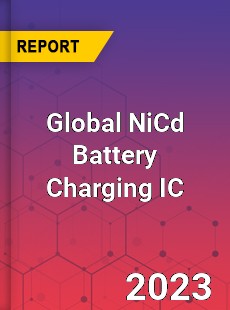 Global NiCd Battery Charging IC Market