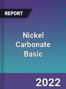 Global Nickel Carbonate Basic Market