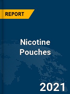 Global Nicotine Pouches Market