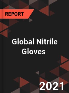 Global Nitrile Gloves Market