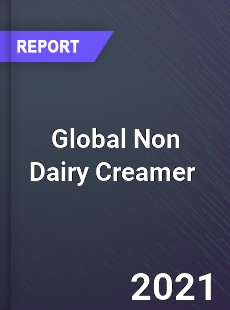 Global Non Dairy Creamer Market