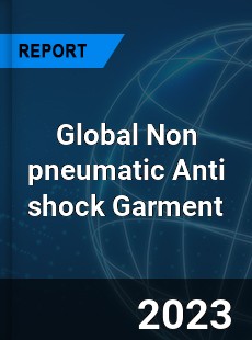 Global Non pneumatic Anti shock Garment Industry