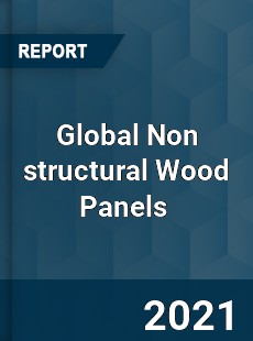 Global Non structural Wood Panels Market