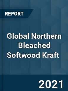 Global Northern Bleached Softwood Kraft Market