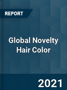 Global Novelty Hair Color Market