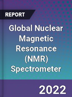 Global Nuclear Magnetic Resonance Spectrometer Market