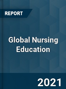 Global Nursing Education Market