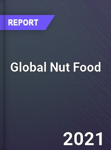 Global Nut Food Market